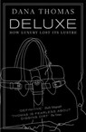 Deluxe - Dana Thomas - 9780141019673