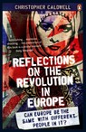 Reflections on the Revolution in Europe - Christopher Caldwell - 9780141027777