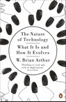 The Nature of Technology - W. Brian Arthur - 9780141031637