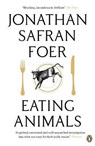 Eating Animals - Jonathan Safran Foer - 9780141031934