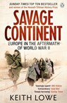Savage Continent - Keith Lowe - 9780141034515