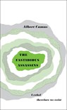 The Fastidious Assassins - Albert Camus - 9780141036625