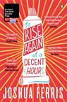 To Rise Again at a Decent Hour - Joshua Ferris - 9780141047386