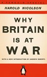 Why Britain is at War - Harold Nicolson - 9780141048963