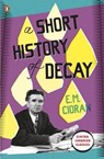 Short History of Decay - CIORAN,  E  M - 9780141192727