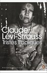 Tristes Tropiques - Claude Levi-Strauss - 9780141197548