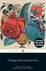 The Penguin Book of Russian Poetry - Robert Chandler ; Irina Mashinski ; Boris Dralyuk - 9780141198309