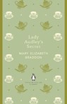 Lady Audley's Secret - Mary Elizabeth Braddon - 9780141198842