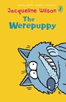 The Werepuppy - Jacqueline Wilson - 9780141317212