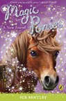 Magic Ponies: A New Friend - Sue Bentley - 9780141325934
