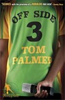 Foul Play: Off Side - Tom Palmer - 9780141329420