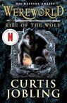 Wereworld: Rise of the Wolf (Book 1) - Curtis Jobling - 9780141333397