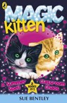 Magic Kitten: A Summer Spell and Classroom Chaos - Sue Bentley - 9780141339153