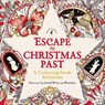 Escape to Christmas Past: A Colouring Book Adventure - Good Wives and Warriors - 9780141366760