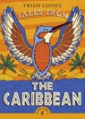 Tales from the Caribbean - Trish Cooke - 9780141373089