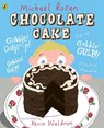 Chocolate Cake - Michael Rosen - 9780141379203