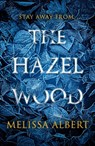 The Hazel Wood - Melissa Albert - 9780141388663