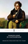 Memoirs from Beyond the Tomb - Francois-Rene de Chateaubriand - 9780141393124