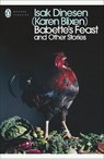 Babette's Feast and Other Stories - Isak Dinesen - 9780141393766