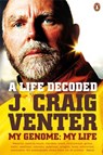 A Life Decoded - J. Craig Venter - 9780141900261
