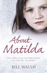 About Matilda - Bill Walsh - 9780141900858