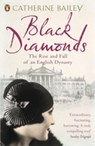 Black Diamonds - Catherine Bailey - 9780141906003
