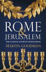 Rome and Jerusalem - Martin Goodman - 9780141906379