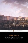 The Wealth of Nations - Adam Smith ; Andrew Skinner - 9780141908199