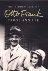 The Hidden Life of Otto Frank - Carol Ann Lee - 9780141909158