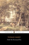 Under the Greenwood Tree - Thomas Hardy ; Tim Dolin ; Patricia Ingham - 9780141909257