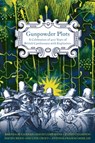 Gunpowder Plots - Antonia Fraser ; Brenda Buchanan ; David Cannadine ; David Cressy ; Justin Champion ; Mike Jay ; Pauline Croft - 9780141909332