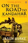 On the Road to Kandahar - Jason Burke - 9780141909486