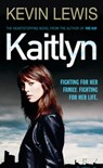 Kaitlyn - Kevin Lewis - 9780141911793