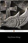 Early Christian Writings - Andrew Louth - 9780141915302