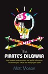 The Pirate's Dilemma - Matt Mason - 9780141920634