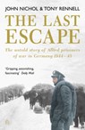 The Last Escape - John Nichol ; Tony Rennell - 9780141926131