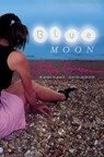 Blue Moon - Julia Green - 9780141926766