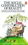 The Social Construction of Reality - Peter L. Berger ; Thomas Luckmann - 9780141931630