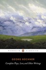 Complete Plays, Lenz and Other Writings - Georg Buchner - 9780141935492