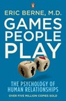 Games People Play - Eric Berne - 9780141938363
