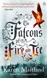 The Falcons of Fire and Ice - Karen Maitland - 9780141956893