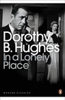 In a Lonely Place - Dorothy B. Hughes - 9780141957524