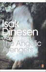 The Angelic Avengers - Isak Dinesen - 9780141961477