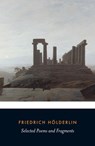 Selected Poems and Fragments - Friedrich Hölderlin - 9780141962184