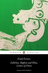 Greek Fiction - Longus ; Chariton ; Helen Morales - 9780141969138
