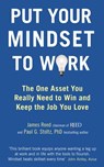 Put Your Mindset to Work - James Reed ; Paul G. Stoltz PhD - 9780141970677