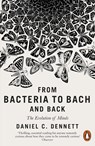 From Bacteria to Bach and Back - Daniel C. Dennett - 9780141978048