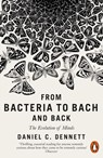 From Bacteria to Bach and Back - Daniel C. Dennett - 9780141978055