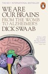 We Are Our Brains - Dick Swaab - 9780141978239