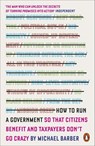 How to Run A Government - Michael Barber - 9780141979588